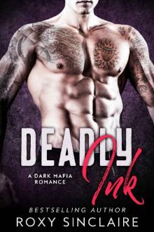 Deadly Ink: A Dark Mafia Romance (Omerta Series Book 3) Read online