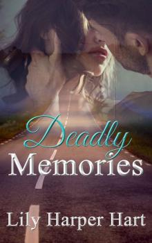 Deadly Memories (Hardy Brothers Security Book 18) Read online