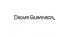 Dear Summer (real in the streets)