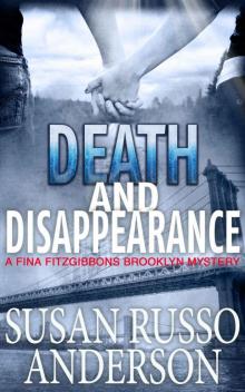 Death and Disappearance (A Fina Fitzgibbons Brooklyn Mystery Book 5)