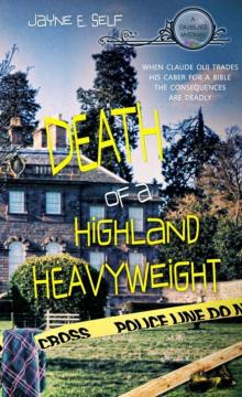 Death of a Highland Heavyweight Read online