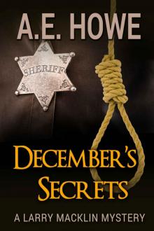 December's Secrets (Larry Macklin Mysteries Book 2) Read online