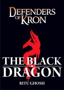 Defenders of Kron - The Black Dragon Read online