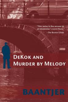 DeKok and Murder by Melody Read online