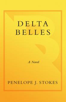 Delta Belles Read online
