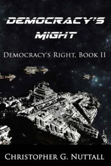 Democracy's Right: Book 02 - Democracy's Might