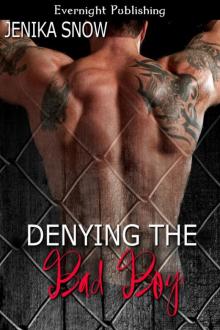 Denying The Bad Boy (Tattooed and Pierced #2) Read online