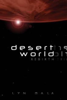 Desert World Rebirth Read online