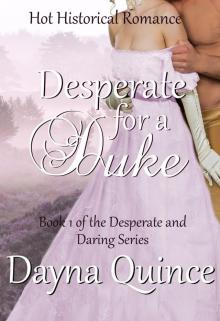 Desperate for a Duke Read online