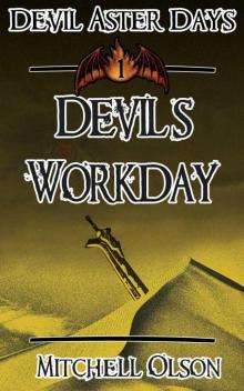 Devil's Workday (Devil Aster Days Book 1) Read online