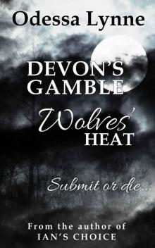 Devon's Gamble (Wolves' Heat) Read online