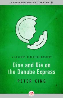 Dine and Die on the Danube Express Read online