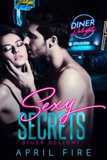 Diner Delight - Erotica (Sexy Secrets Book 1)