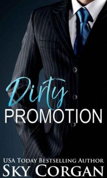 Dirty Promotion Read online