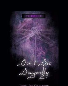 Don't Die, Dragonfly Read online