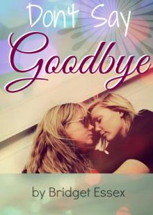 Don't Say Goodbye Read online