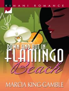 Down and Out in Flamingo Beach Read online