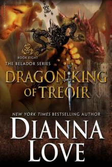 Dragon King Of Treoir: Belador Book 8