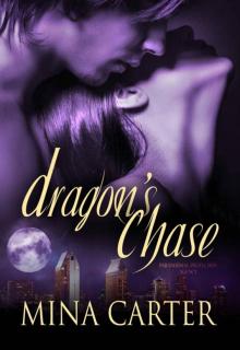 Dragon's Chase ( Paranormal Protection Agency #6 ) Read online