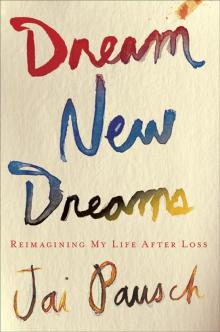 Dream New Dreams Read online