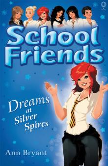 Dreams at Silver Spires Read online