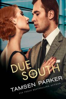 Due South (The Compass series Book 5) Read online