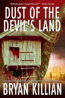 Dust of the Devil's Land Read online