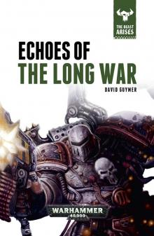 Echoes of the Long War Read online