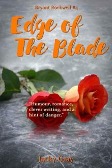 Edge of the Blade (Bryant Rockwell Book 4) Read online