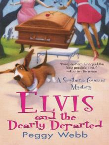 Elvis and The Dearly Departed Read online