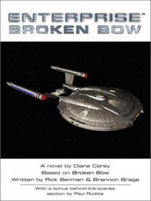 Enterprise: Broken Bow Read online