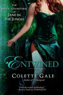 Entwined (The Erotic Adventures of Jane in the Jungle: Part 1) Read online