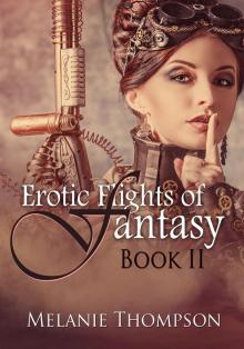 Erotic Flights of Fantasy II Read online