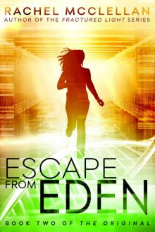 Escape from Eden (Original Series book 2) Read online