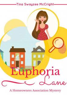 Euphoria Lane