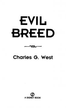 Evil Breed Read online