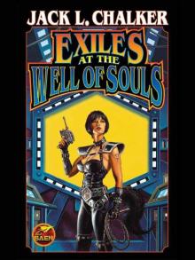 Exiles at the Well of Souls Read online