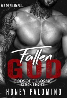 FALLEN GOD_GODS OF CHAOS MC_BOOK EIGHT Read online