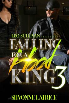 Falling For A Hood King 3 Read online