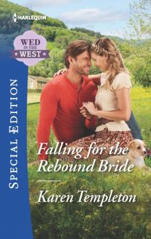 Falling for the Rebound Bride Read online