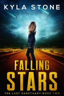 Falling Stars: The Last Sanctuary Book Two Read online