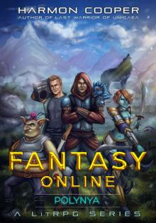 Fantasy Online Polynya: A LitRPG Saga Read online