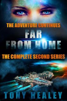 Far From Home: The Complete Second Series (Far From Home 13-15) Read online