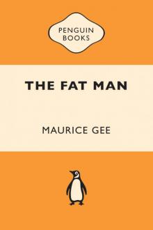 Fat Man, The Read online