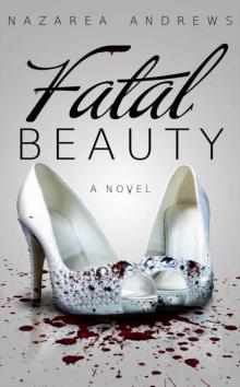 Fatal Beauty Read online