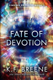 Fate of Devotion (Finding Paradise Book 2) Read online