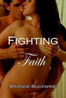 Fighting Faith B&N 2 Read online