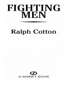 Fighting Men Read online