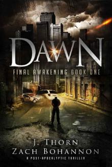 Final Awakening (Book 1): Dawn Read online