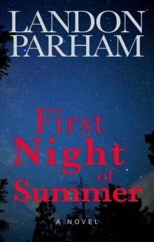 First Night of Summer Read online